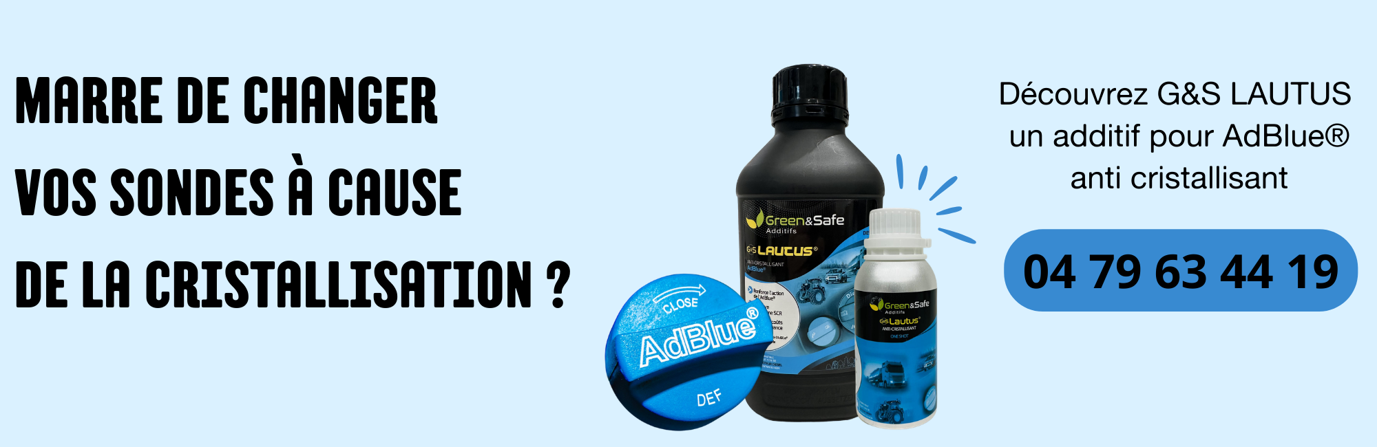 solution Adblue cristallisation problème sondes additif lautus green safe